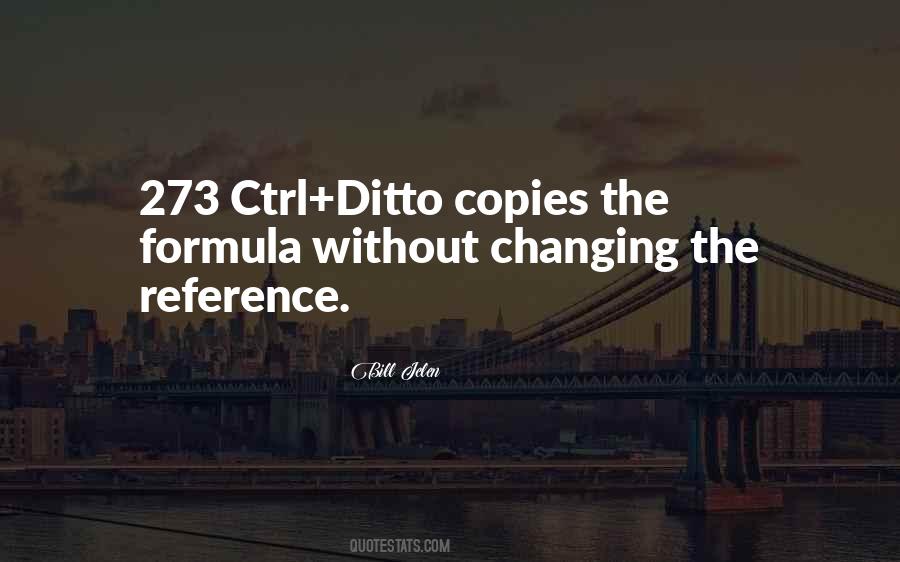 Quotes About Ditto #758722