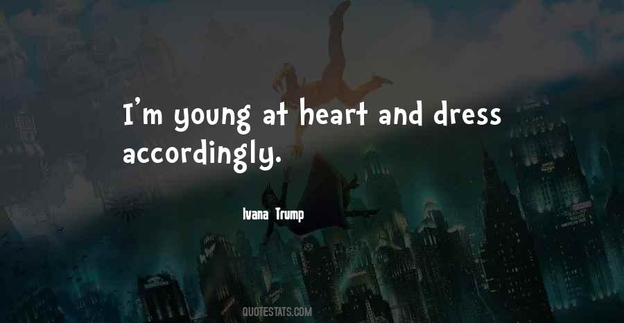 Quotes About Young At Heart #1266090