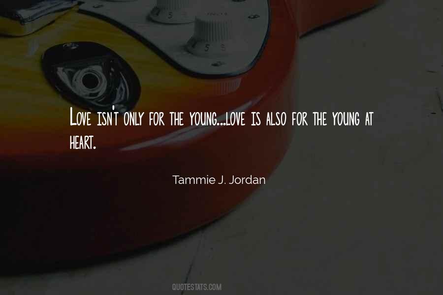 Quotes About Young At Heart #1293032