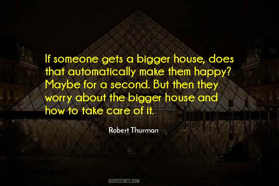 Quotes About Take Care Of Someone #1491436