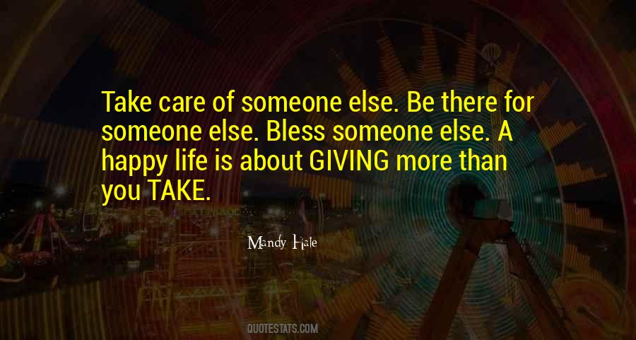 Quotes About Take Care Of Someone #1596036