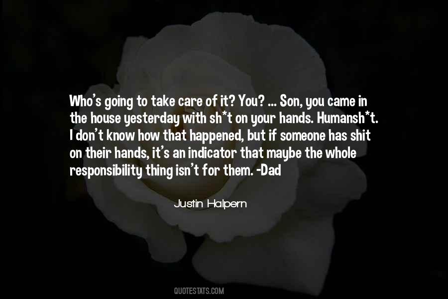 Quotes About Take Care Of Someone #1748541