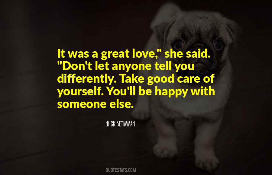 Quotes About Take Care Of Someone #181434