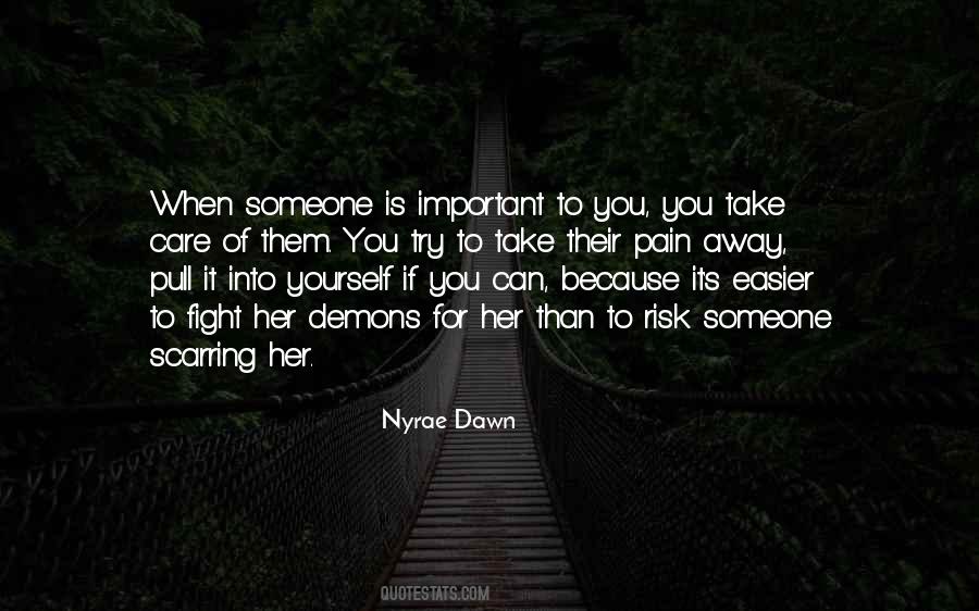 Quotes About Take Care Of Someone #433027