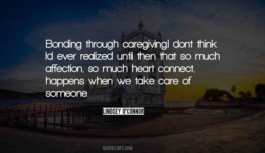 Quotes About Take Care Of Someone #52189