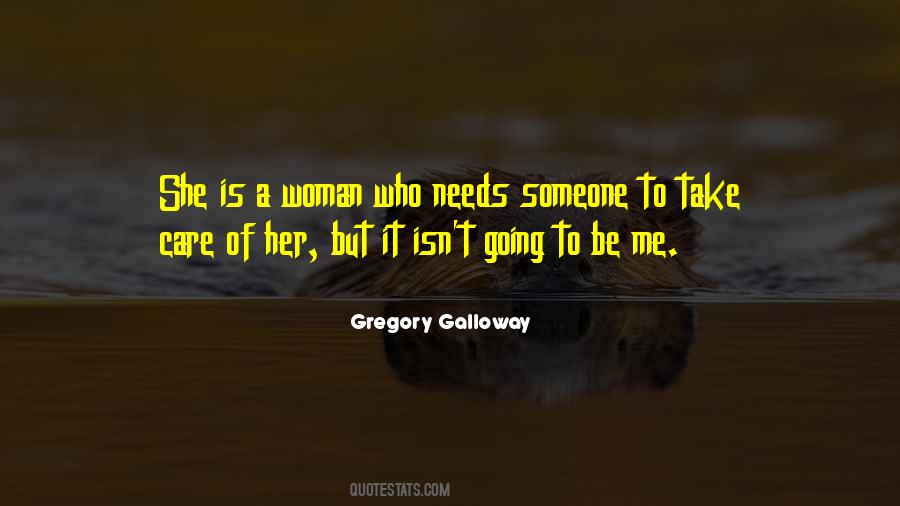 Quotes About Take Care Of Someone #579180