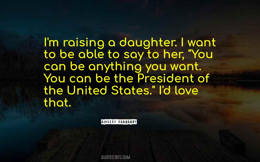 Quotes About A Daughter #959797