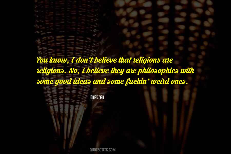 Quotes About Philosophy And Religion #266384