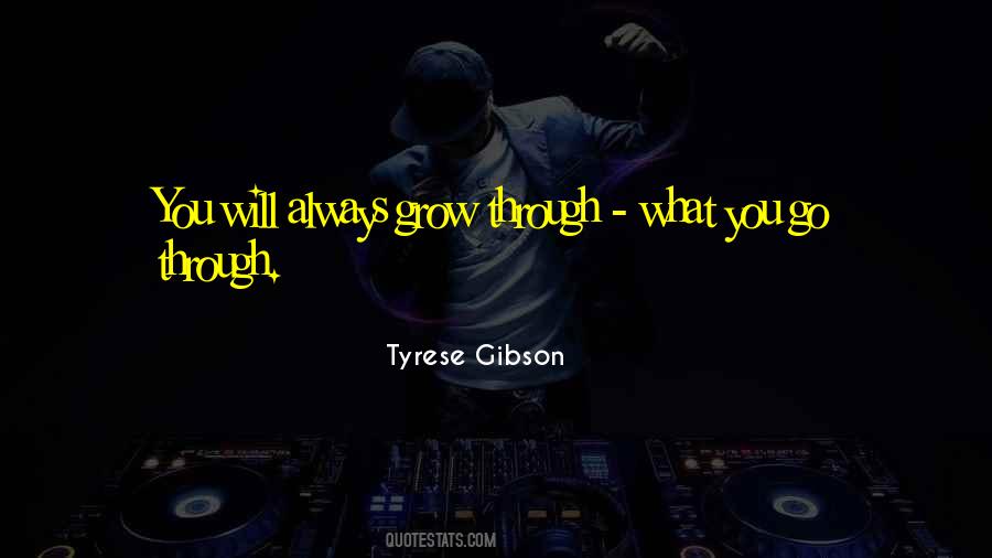 Through What Quotes #1208064