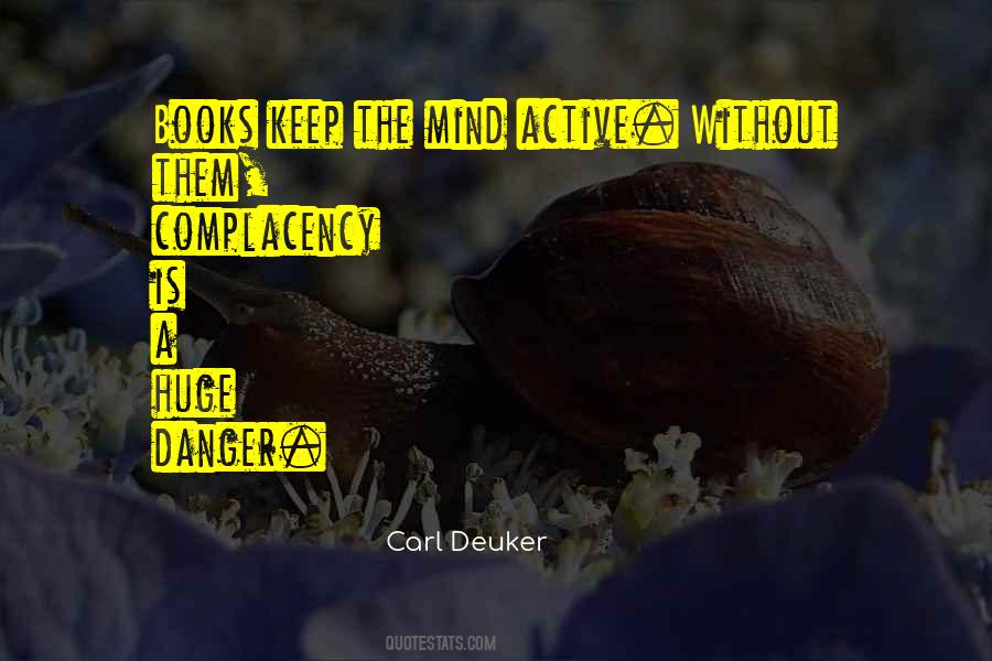 Quotes About Active Mind #1217205