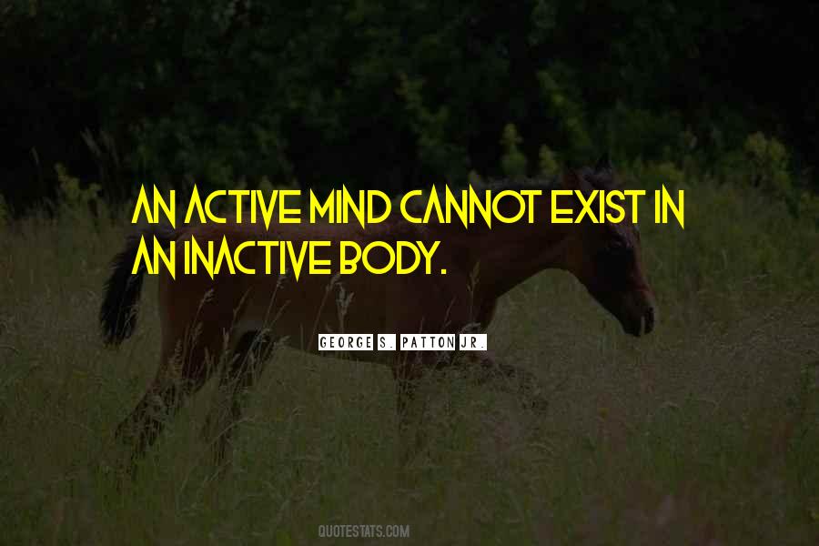 Quotes About Active Mind #1467205