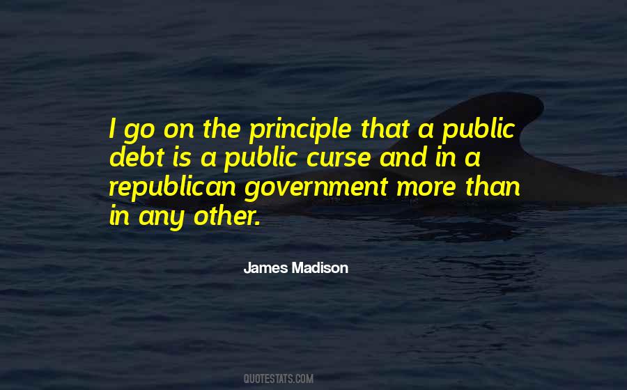Quotes About Republican Government #1445597