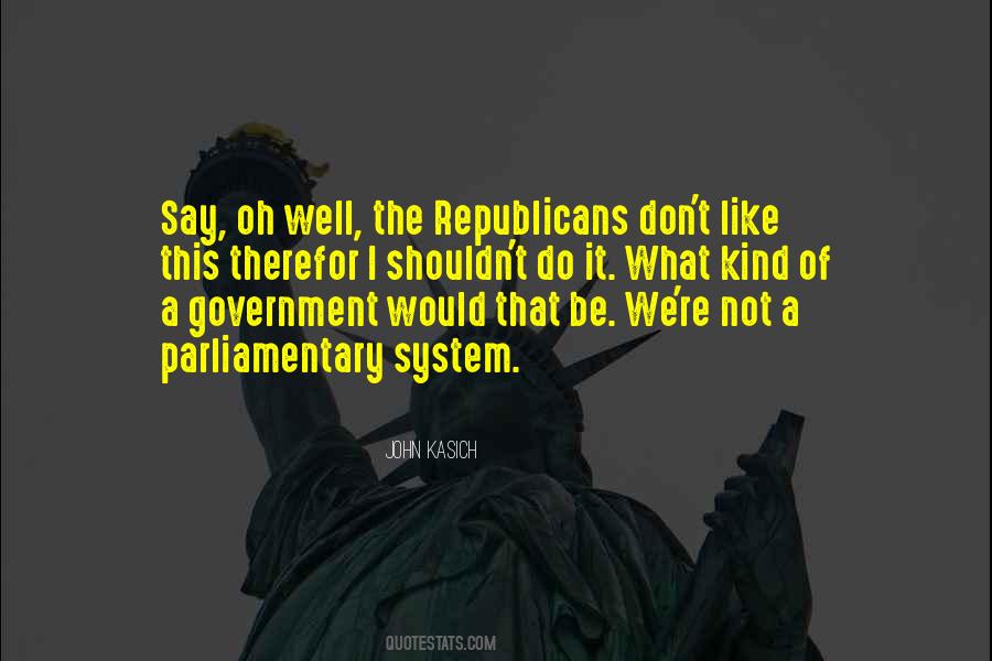 Quotes About Republican Government #157671