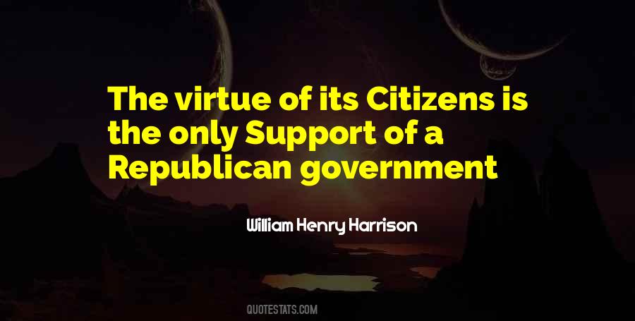 Quotes About Republican Government #684827