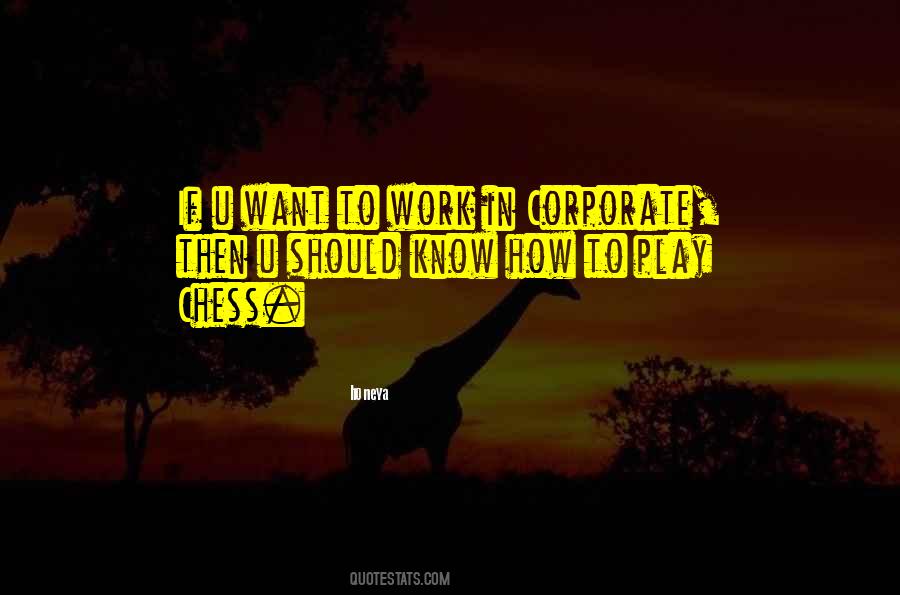 Quotes About Corporate Politics #1586563