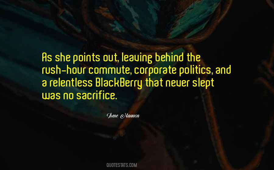 Quotes About Corporate Politics #386021