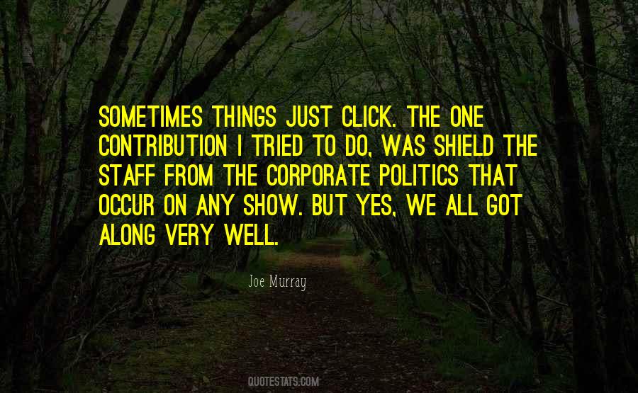 Quotes About Corporate Politics #85137
