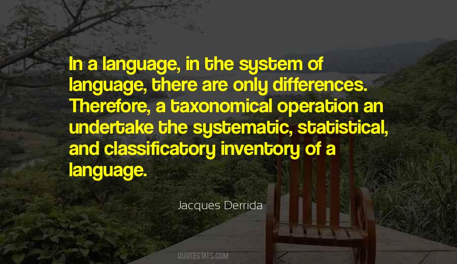 Quotes About Systematic #1718897