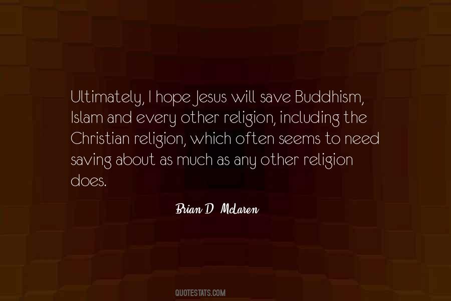 Quotes About Buddhism #1203532