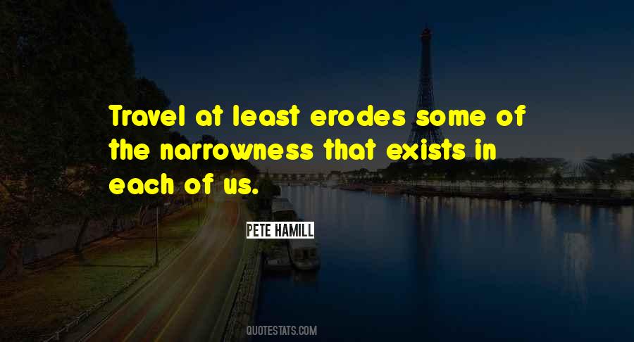 Quotes About Narrowness #1048922