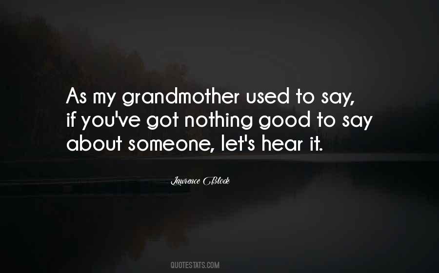 Quotes About Grandmother #1752484