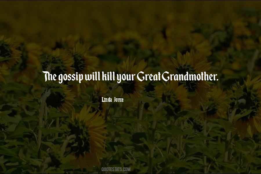 Quotes About Grandmother #1764884