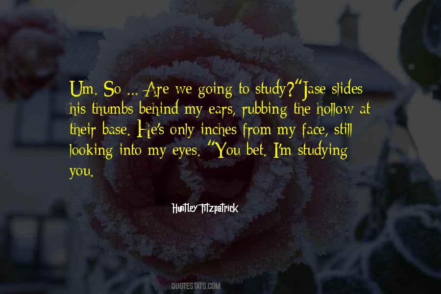 Quotes About Looking Into My Eyes #1863700