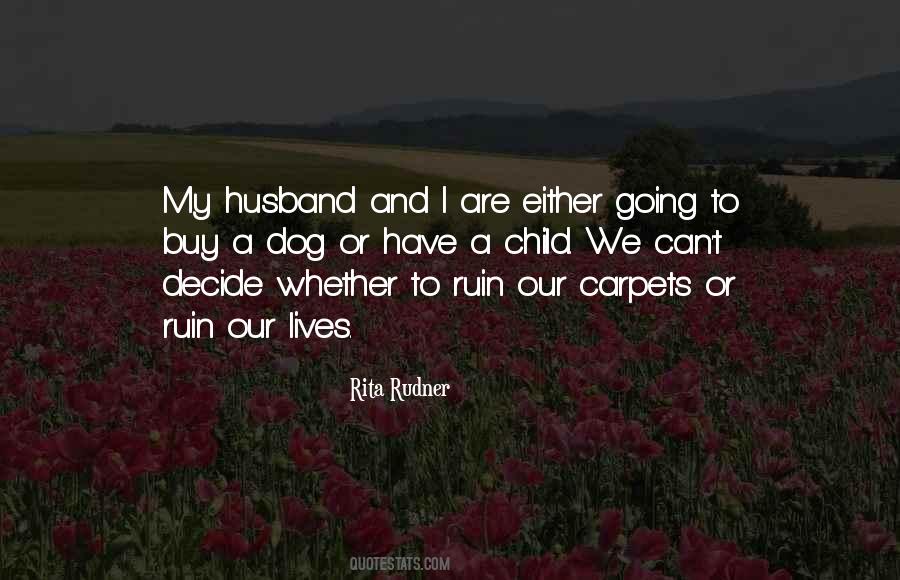 Quotes About Husband And Child #1224827