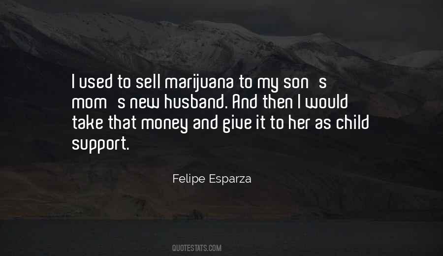 Quotes About Husband And Child #1811339
