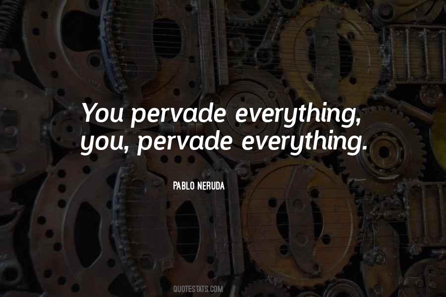 Love Neruda Quotes #1472254