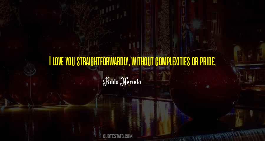 Love Neruda Quotes #1681105