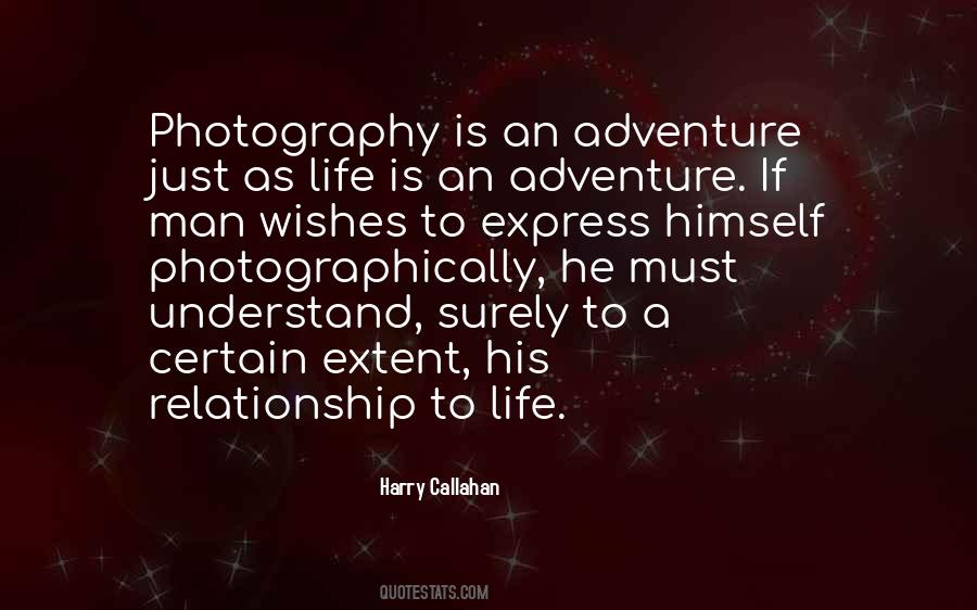 Quotes About Photography Life #541851