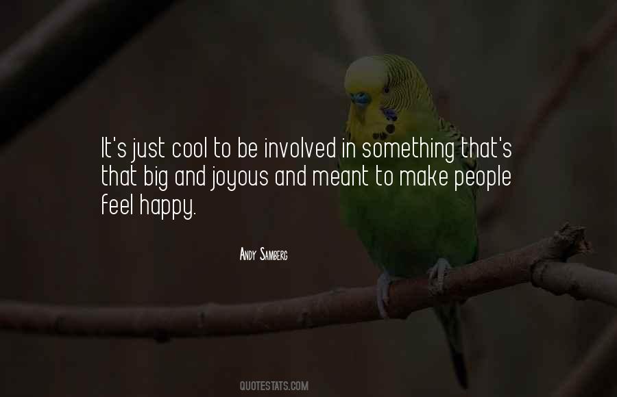 Be Joyous Quotes #75483
