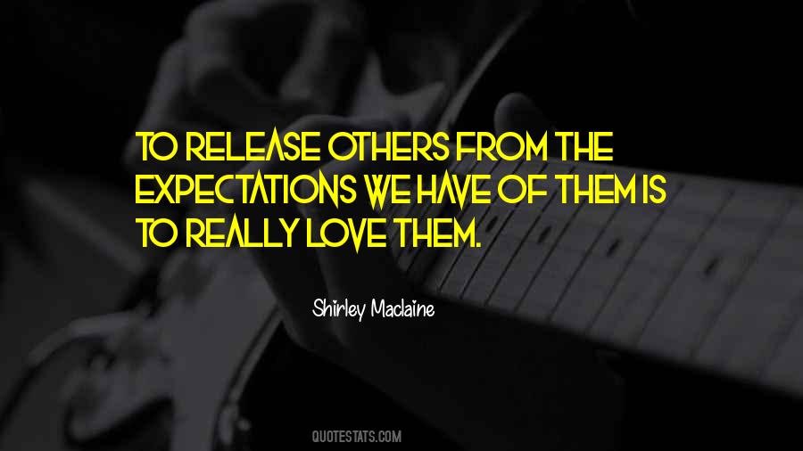 Quotes About Release Love #176829