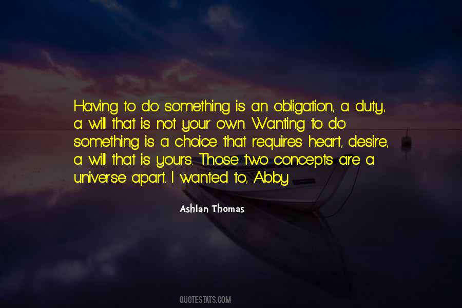 Having A Heart Quotes #280390