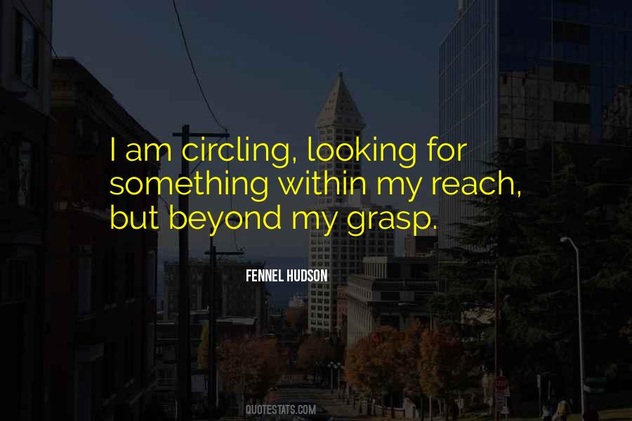 Quotes About Looking For Something #1682949