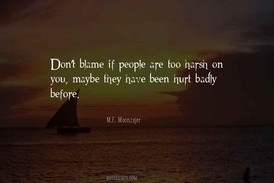 Quotes About People Hurt You #210977