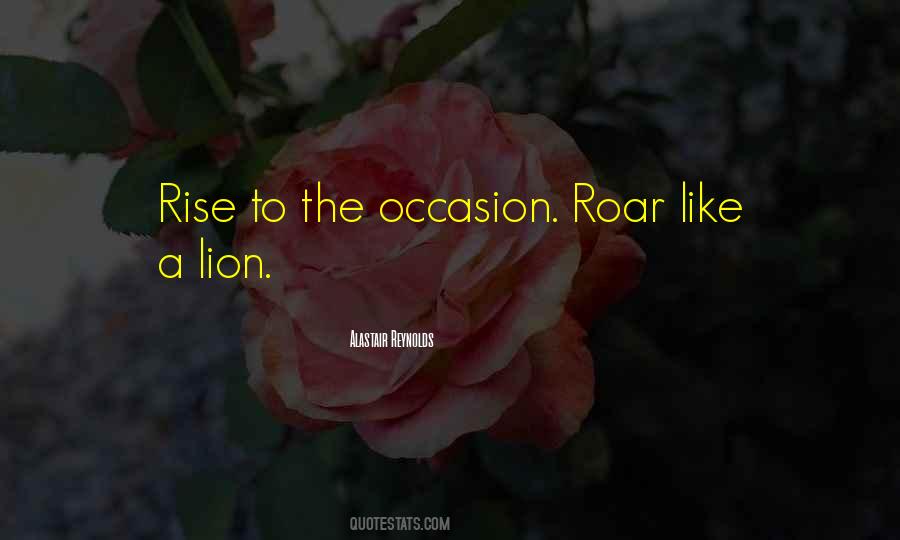 Quotes About A Lion's Roar #10528