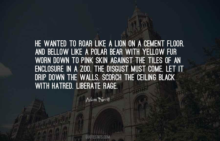 Quotes About A Lion's Roar #1578257