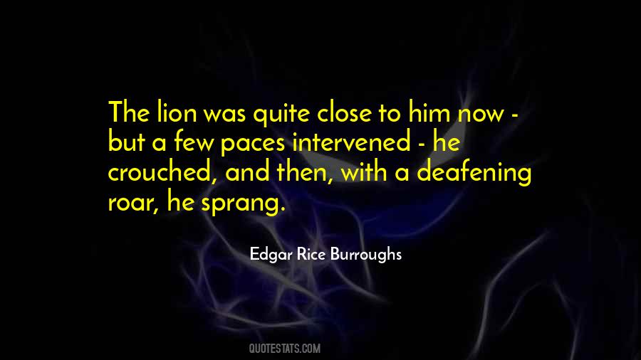 Quotes About A Lion's Roar #386042