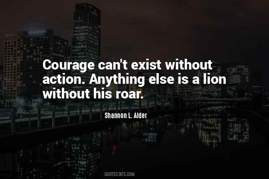 Quotes About A Lion's Roar #812847