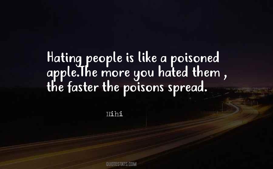 Quotes About People Hating You #688889