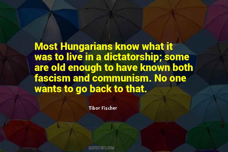 Quotes About Dictatorship #1154874
