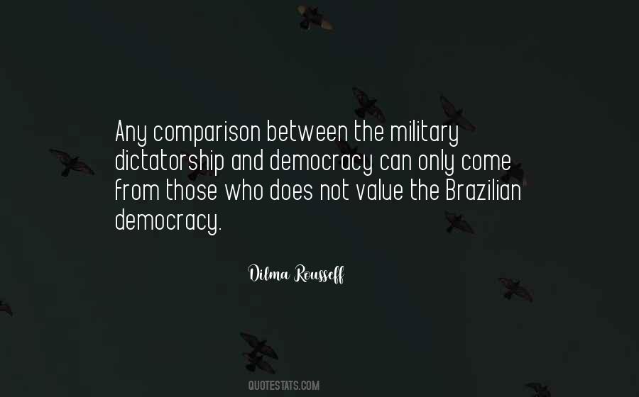 Quotes About Dictatorship #1297995