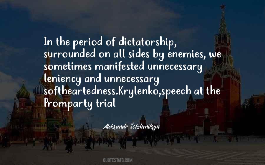 Quotes About Dictatorship #1819981
