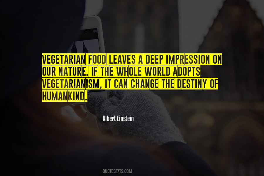 Quotes About Vegetarianism #1510631