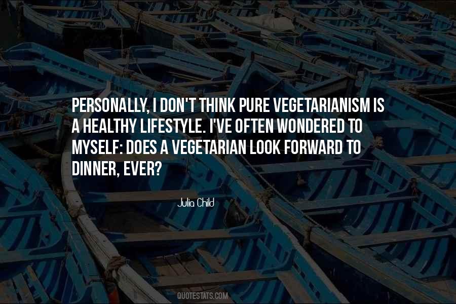 Quotes About Vegetarianism #1763216