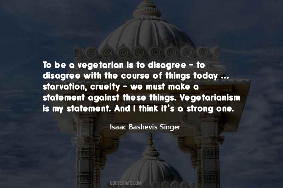 Quotes About Vegetarianism #672396