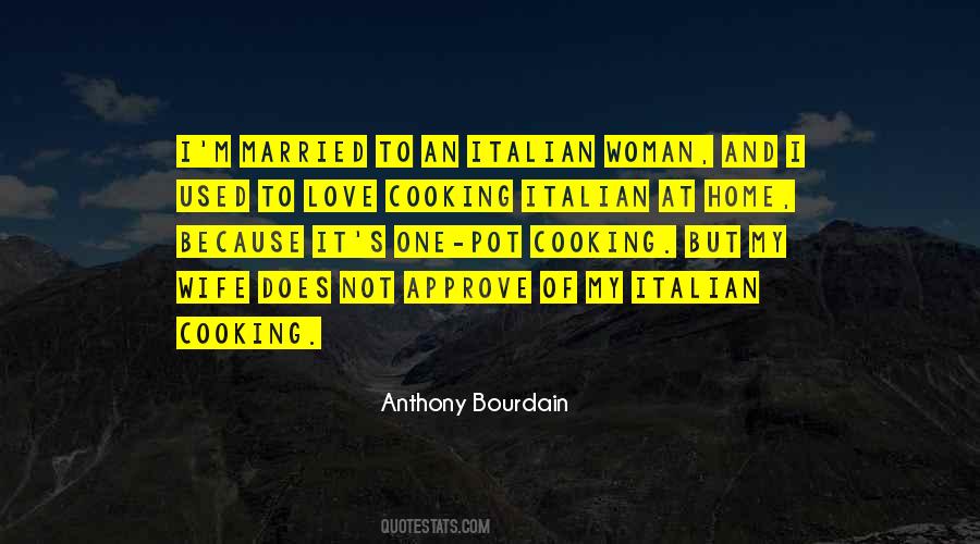 Quotes About Italian Cooking #1480740