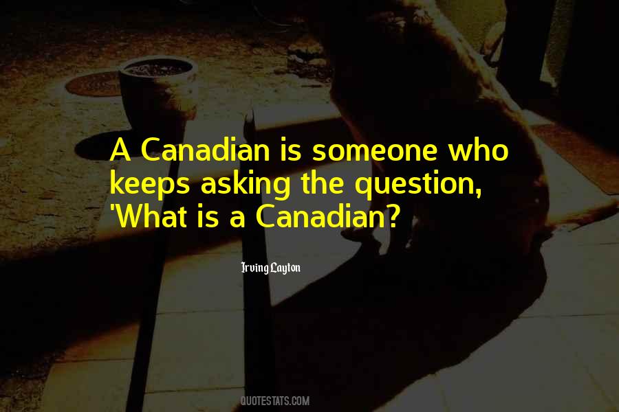 Quotes About Asking A Question #558246